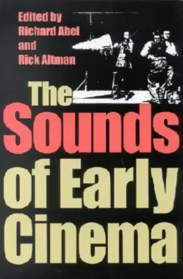 Cover of The Sounds of Early Cinema