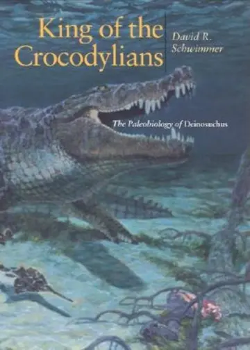 Cover of King of the Crocodylians