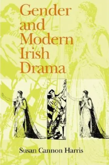 Cover of Gender and Modern Irish Drama