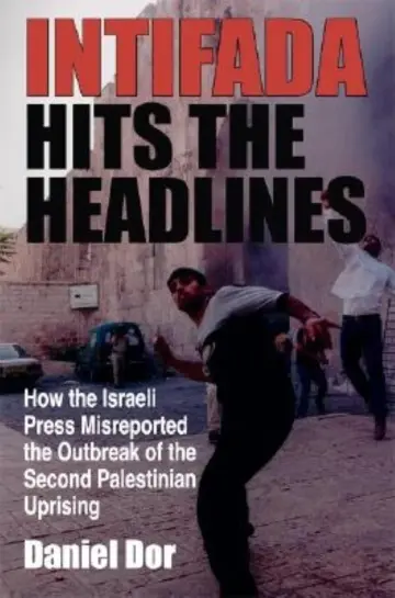 Cover of Intifada Hits the Headlines