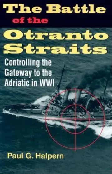 Cover of The Battle of the Otranto Straits