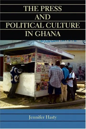 Cover of The Press and Political Culture in Ghana