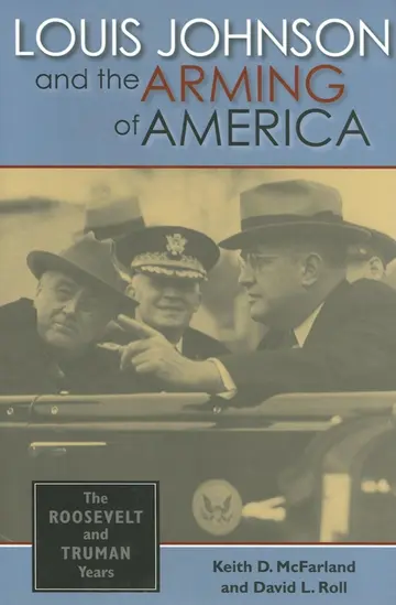 Cover of Louis Johnson and the Arming of America