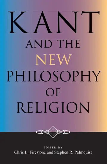 Cover of Kant and the New Philosophy of Religion