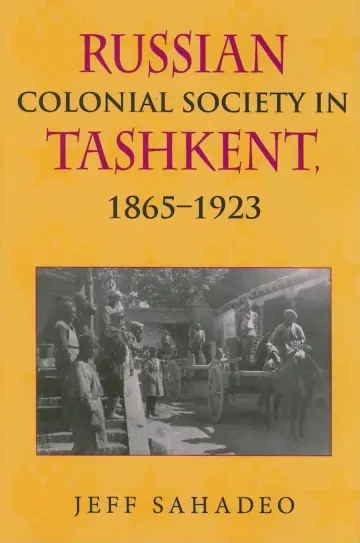 Cover of Russian Colonial Society in Tashkent, 1865-1923