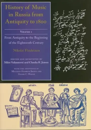Cover of History of Music in Russia from Antiquity to 1800, Vol. 1