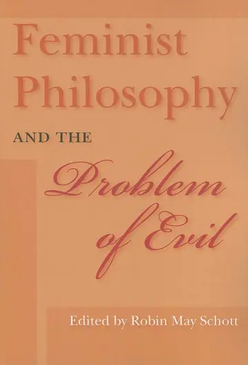 Cover of Feminist Philosophy and the Problem of Evil