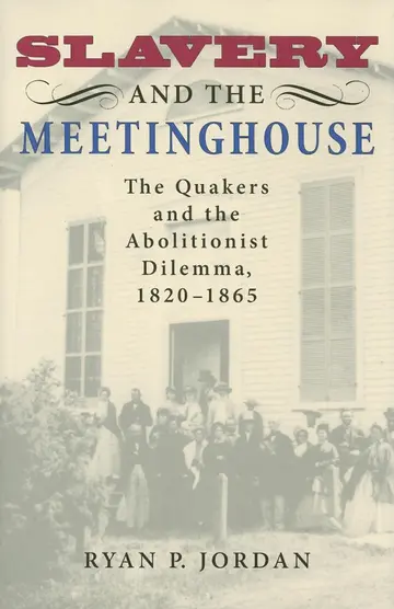 Cover of Slavery and the Meetinghouse