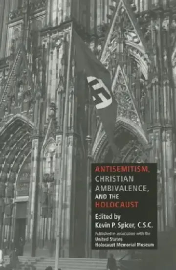 Cover of Antisemitism, Christian Ambivalence, and the Holocaust