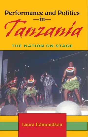 Cover of Performance and Politics in Tanzania