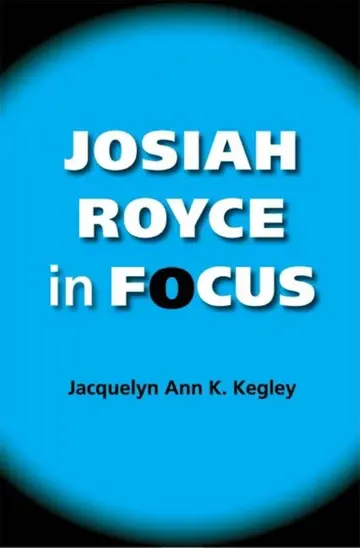 Cover of Josiah Royce in Focus