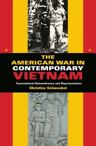 Cover of The American War in Contemporary Vietnam