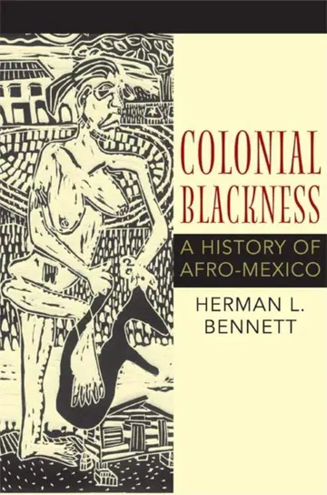 Cover of Colonial Blackness