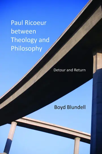 Cover of Paul Ricoeur between Theology and Philosophy