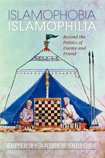 Cover of Islamophobia/Islamophilia