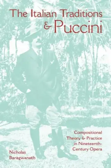 Cover of The Italian Traditions & Puccini