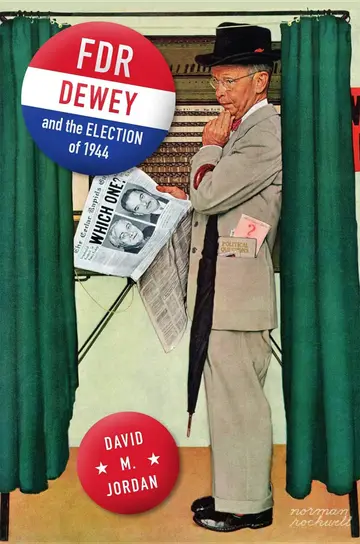 Cover of FDR, Dewey, and the Election of 1944