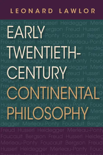 Cover of Early Twentieth-Century Continental Philosophy