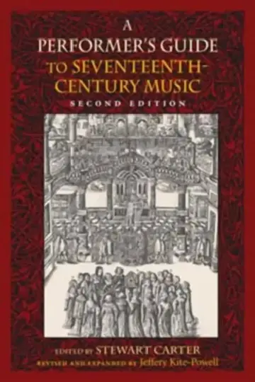 Cover of A Performer's Guide to Seventeenth-Century Music