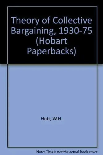 Cover of Theory of Collective Bargaining, 1930-75