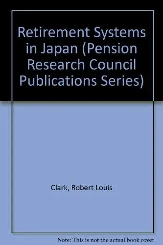 Cover of Retirement Systems in Japan