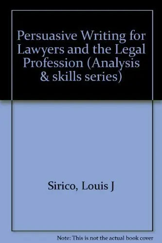 Cover of Persuasive Writing for Lawyers and the Legal Profession
