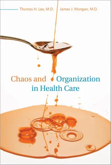 Cover of Chaos and Organization in Health Care