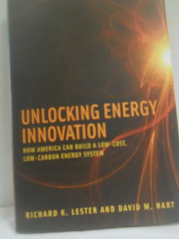 Cover of Unlocking Energy Innovation – How America Can Build a Low–Cost, Low–Carbon Energy System