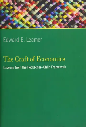 Cover of The Craft of Economics – Lessons from the Heckscher–Ohlin Framework
