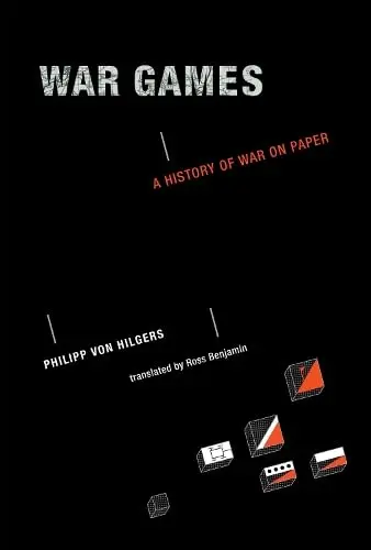 Cover of War Games – A History of War on Paper