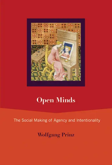 Cover of Open Minds – The Social Making of Agency and Intentionality