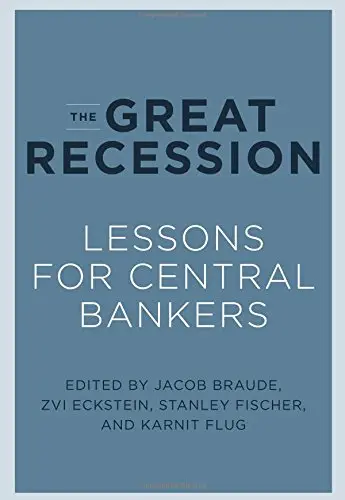 Cover of The Great Recession – Lessons for Central Bankers