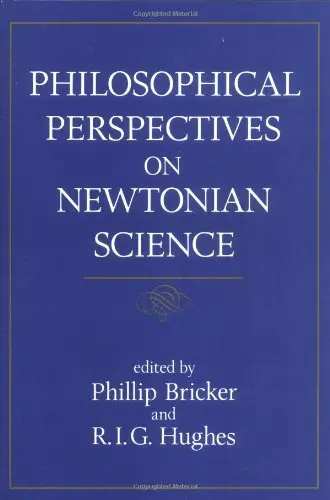 Cover of Philosophical Perspectives on Newtonian Science
