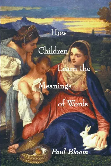 Cover of How Children Learn the Meanings of Words