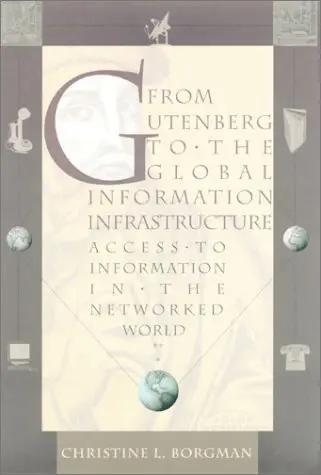 Cover of From Gutenberg to the Global Information Infrastructure