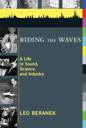 Cover of Riding the Waves – A Life in Sound, Science, and Industry