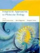 Cover of Integrative Approaches to Molecularbiology