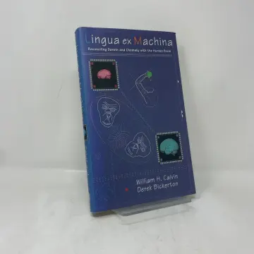 Cover of Lingua ex Machina – Reconciling Darwin & Chomsky with the Human Brain