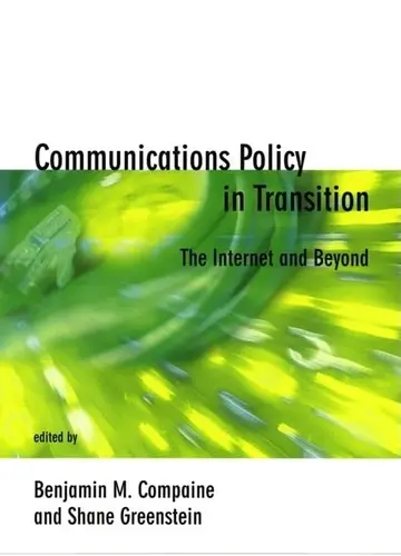 Cover of Communications Policy in Transition – The Internet and Beyond