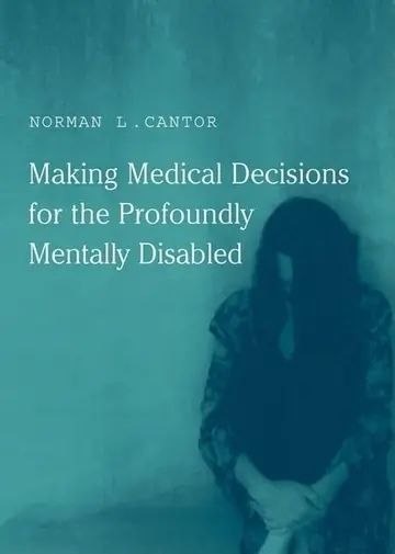 Cover of Making Medical Decisions for the Profoundly Mentally Disabled