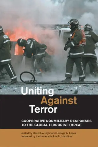 Cover of Uniting Against Terror – Cooperative Nonmilitary Responses to the Global Terrorist Threat