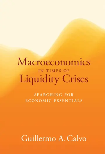 Cover of Macroeconomics in Times of Liquidity Crises