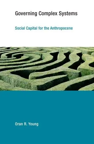 Cover of Governing Complex Systems – Social Capital for the Anthropocene