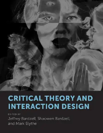 Cover of Critical Theory and Interaction Design