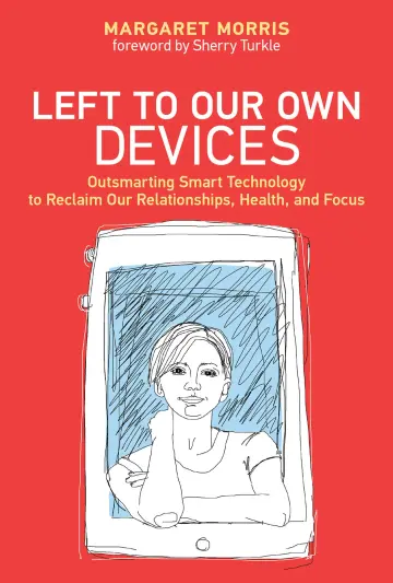 Cover of Left to Our Own Devices