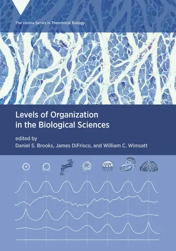 Cover of Levels of Organization in the Biological Sciences