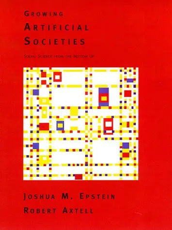 Cover of Growing Artificial Societies – Social Science from the Bottom up