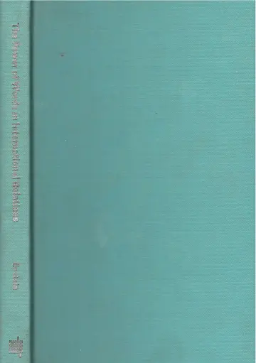 Cover of The Power of Words in International Relations – Birth of an Anti–Whaling Discourse