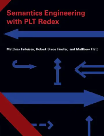 Cover of Semantics Engineering with PLT Redex