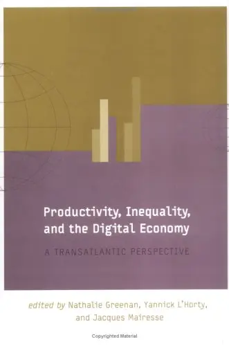 Cover of Productivity, Inequality & the Digital Economy – A Transatlantic Perspective